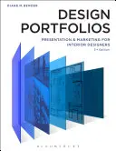 Design-Portfolios: Präsentation und Marketing für Innenarchitekten - Design Portfolios: Presentation and Marketing for Interior Designers