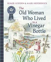 Die alte Frau, die in einer Essigflasche lebte - The Old Woman Who Lived in a Vinegar Bottle