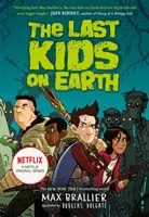 Die letzten Kinder auf der Erde - Last Kids on Earth