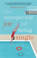 Unerwartete Freude am Single-Dasein - Unexpected Joy of Being Single