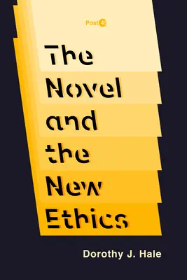 Der Roman und die neue Ethik - The Novel and the New Ethics