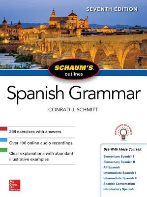 Schaum's Outline of Spanish Grammar, Siebte Ausgabe - Schaum's Outline of Spanish Grammar, Seventh Edition