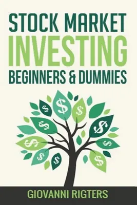 Börse Investieren für Anfänger & Dummies - Stock Market Investing Beginners & Dummies