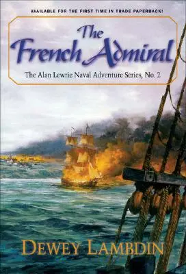 Der französische Admiral - The French Admiral