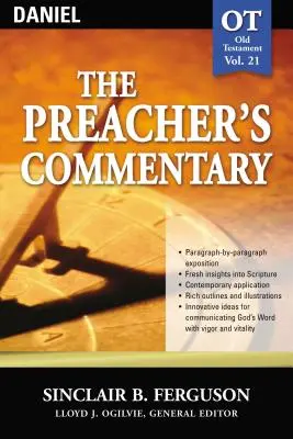 Der Predigerkommentar - Bd. 21: Daniel, 21 - The Preacher's Commentary - Vol. 21: Daniel, 21