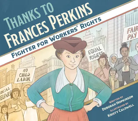 Dank an Frances Perkins: Kämpferin für die Rechte der Arbeiterinnen und Arbeiter - Thanks to Frances Perkins: Fighter for Workers' Rights