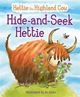 Verstecken und Suchen Hettie: Die Hochlandkuh, die sich nicht verstecken kann! - Hide-And-Seek Hettie: The Highland Cow Who Can't Hide!