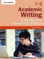 Akademisches Schreiben: Ein Handbuch für internationale Studierende - Academic Writing: A Handbook for International Students