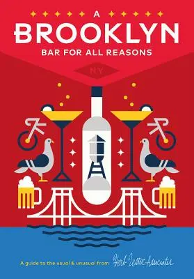 Eine Brooklyn Bar für alle Fälle: 2. Auflage - A Brooklyn Bar for All Reasons: 2nd Edition