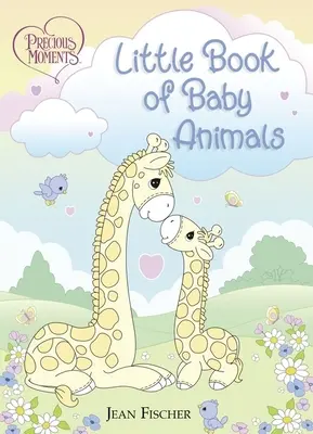 Kostbare Momente: Kleines Buch der Babytiere - Precious Moments: Little Book of Baby Animals