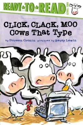 Klick, Klack, Muh/Bereit zum Lesen, Stufe 2: Kühe, die tippen - Click, Clack, Moo/Ready-To-Read Level 2: Cows That Type