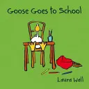 Die Gans geht zur Schule - Goose Goes to School