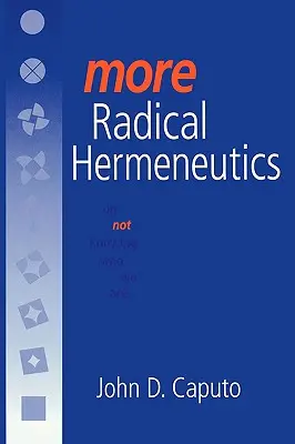 Mehr radikale Hermeneutik: Vom Nicht-Wissen, wer wir sind - More Radical Hermeneutics: On Not Knowing Who We Are