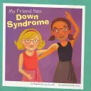 Mein Freund hat das Down-Syndrom - My Friend Has Down Syndrome