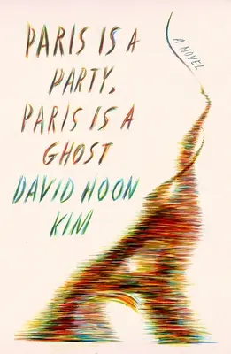 Paris ist eine Party, Paris ist ein Geist - Paris Is a Party, Paris Is a Ghost