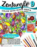 Zentangle 9: Farbe mit gemischten Medien - Zentangle 9: Color with Mixed Media