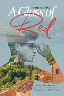 Ein Glas Rot - A Glass of Red