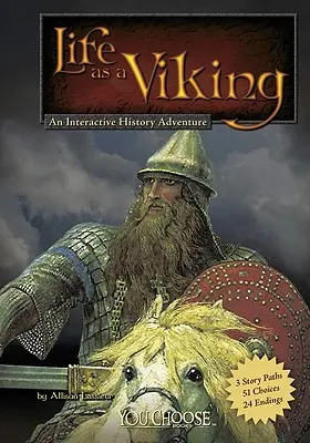 Das Leben eines Wikingers: Ein interaktives Geschichtsabenteuer - Life as a Viking: An Interactive History Adventure