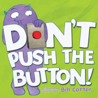 Drück nicht auf den Knopf! - Don't Push the Button!