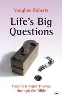 Die großen Fragen des Lebens - 6 Hauptthemen in der Bibel (Roberts Vaughan (Autor)) - Life's Big Questions - Tracing 6 Major Themes Through The Bible (Roberts Vaughan (Author))