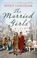 Die verheirateten Mädchen - The Married Girls