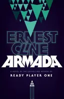 Armada - Vom Autor von READY PLAYER ONE - Armada - From the author of READY PLAYER ONE