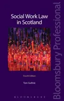 Recht der sozialen Arbeit in Schottland - Social Work Law in Scotland