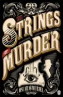 Die Fäden des Mordes - Frey & McGray Buch 1 - Strings of Murder - Frey & McGray Book 1
