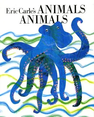 Eric Carles Tiere, Tiere, Tiere - Eric Carle's Animals, Animals