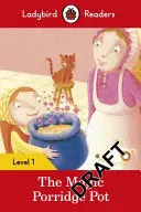 Magischer Brei-Topf - Ladybird Readers Level 1 - Magic Porridge Pot - Ladybird Readers Level 1