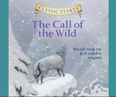 Der Ruf der Wildnis, Band 15 - The Call of the Wild, Volume 15