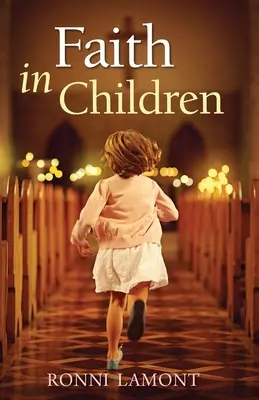 Der Glaube bei Kindern - Faith in Children