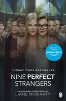 Nine Perfect Strangers - Der Nr. 1-Bestseller jetzt eine große Amazon Prime-Serie - Nine Perfect Strangers - The No 1 bestseller now a major Amazon Prime series