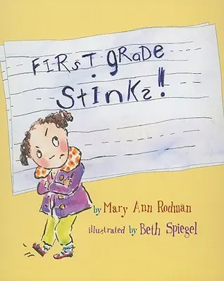Die erste Klasse stinkt! - First Grade Stinks!