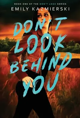 Schauen Sie nicht hinter sich - Don't Look Behind You