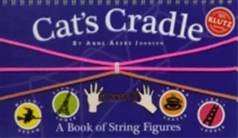 Die Wiege der Katze: Ein Buch mit Schnurfiguren [mit drei farbigen Schnüren] - Cat's Cradle: A Book of String Figures [With Three Colored Cords]