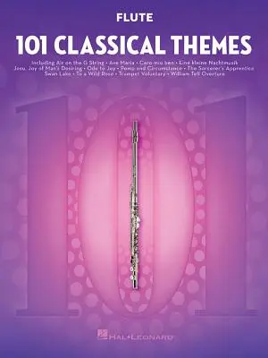 101 Klassische Themen für Flöte - 101 Classical Themes for Flute