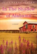 Im Schatten von Alabama - In the Shadow of Alabama