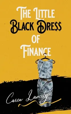 Das kleine schwarze Kleid der Finanzen - The Little Black Dress of Finance