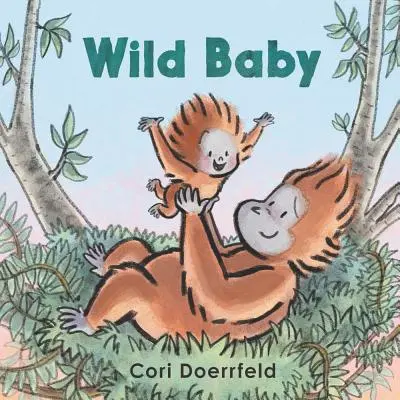 Wildes Baby - Wild Baby