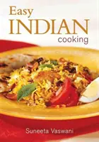 Einfach indisch kochen - Easy Indian Cooking