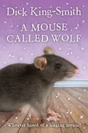 Maus namens Wolf - Mouse Called Wolf