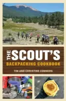 Scout's Backpacking-Kochbuch - Scout's Backpacking Cookbook