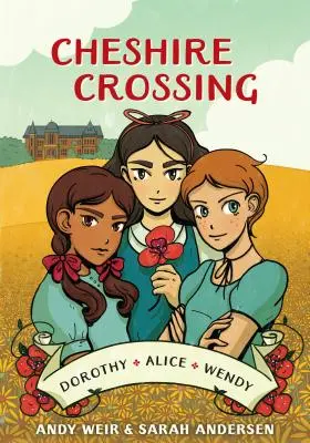 Cheshire Crossing: [Eine Graphic Novel] - Cheshire Crossing: [A Graphic Novel]