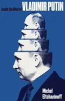 Das Innenleben von Wladimir Putin - Inside the Mind of Vladimir Putin