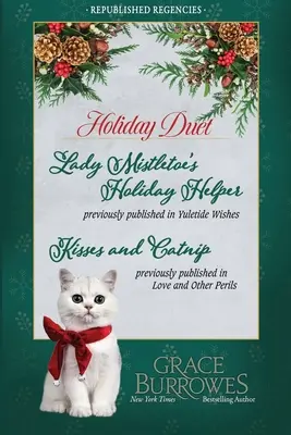 Holiday Duet - Zwei bereits veröffentlichte Regency-Novellen - Holiday Duet -- Two Previously Published Regency Novellas