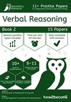 11+ Übungsaufgaben für unabhängige Schulen & Eignungstraining Verbal Reasoning Buch 2 - 11+ Practice Papers For Independent Schools & Aptitude Training Verbal Reasoning Book 2