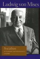 Sozialismus: Eine ökonomische und soziologische Analyse - Socialism: An Economic and Sociological Analysis