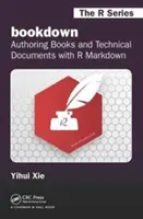 Bookdown: Bücher und technische Dokumente mit R Markdown verfassen - Bookdown: Authoring Books and Technical Documents with R Markdown