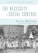 Die Notwendigkeit der sozialen Kontrolle - The Necessity of Social Control